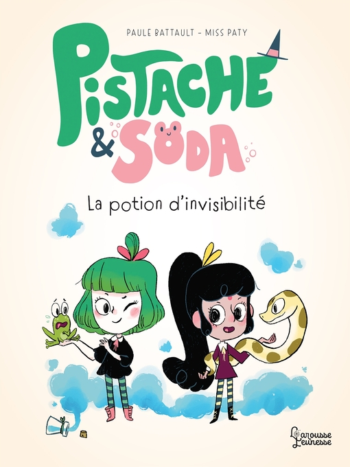 Cover image for Pistache et la potion d'invisibilité